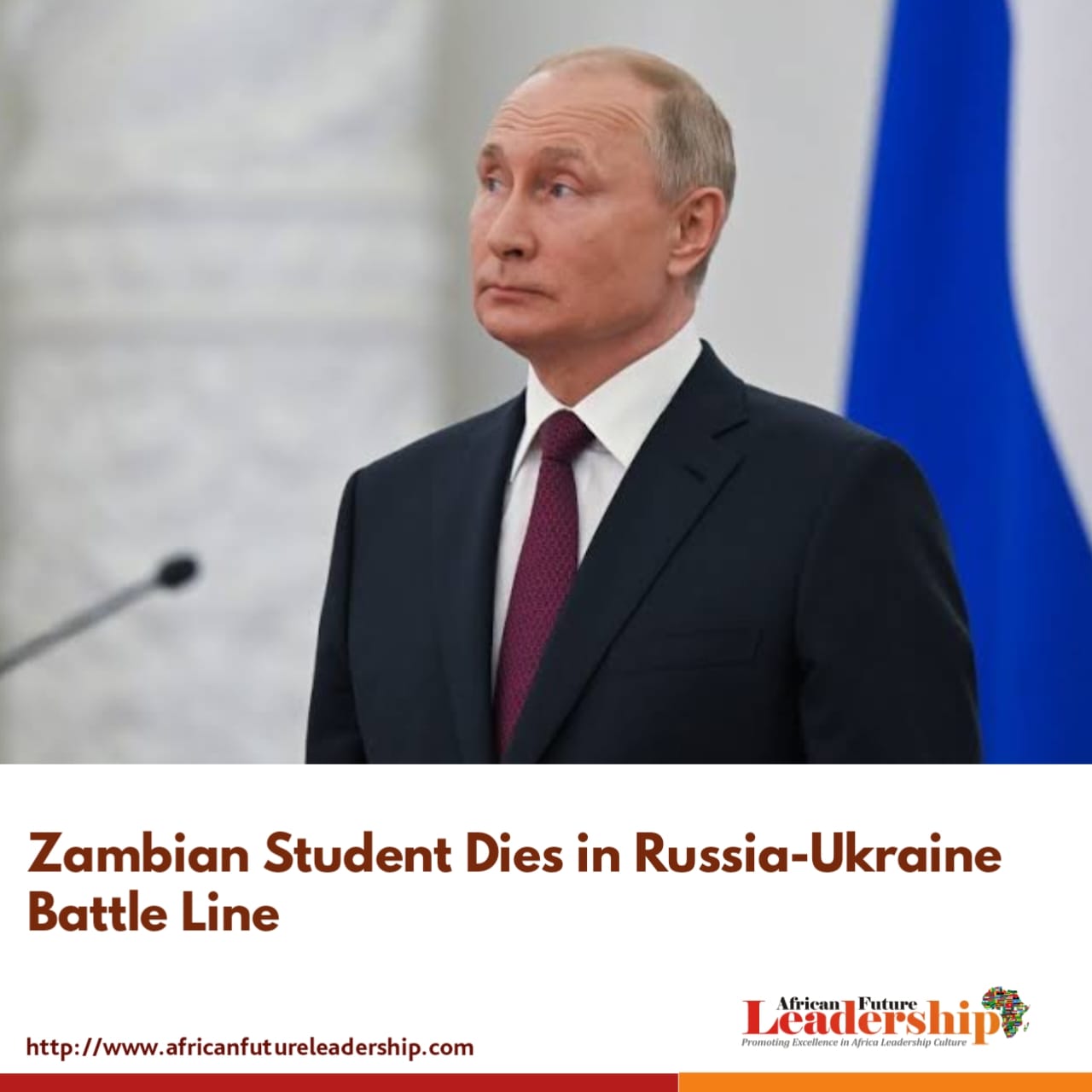 Zambian Student Dies in Russia-Ukraine Battle Line