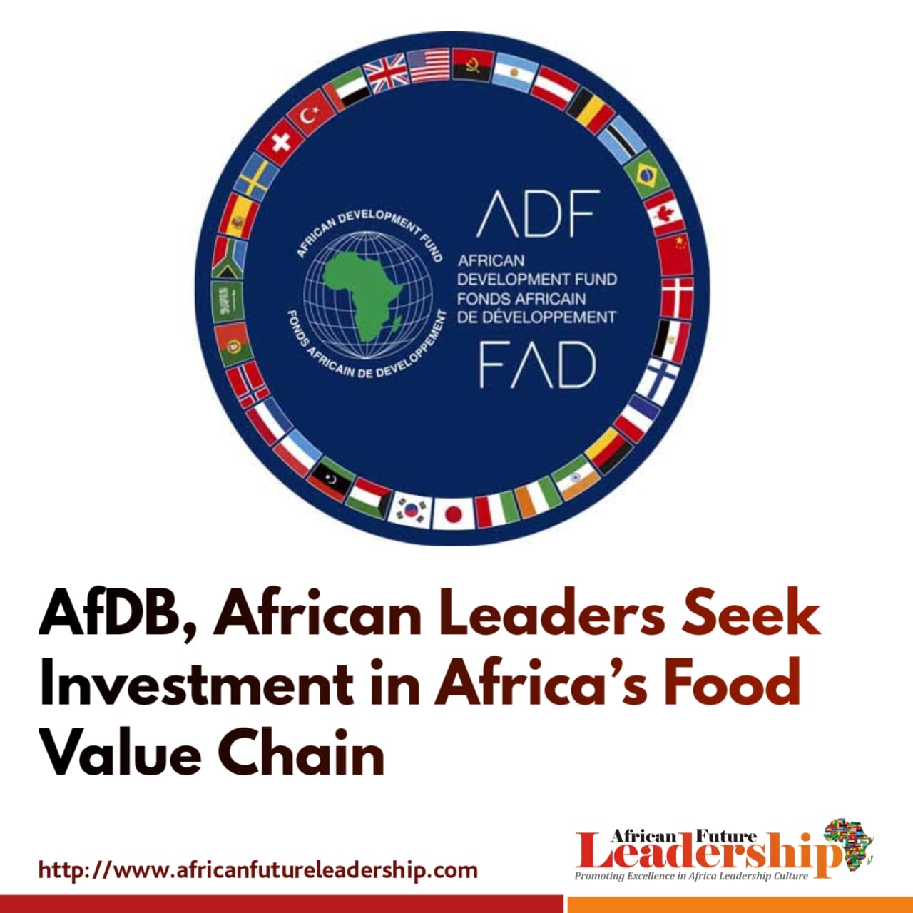 AfDB, African Leaders Seek Investment in Africa’s Food Value Chain