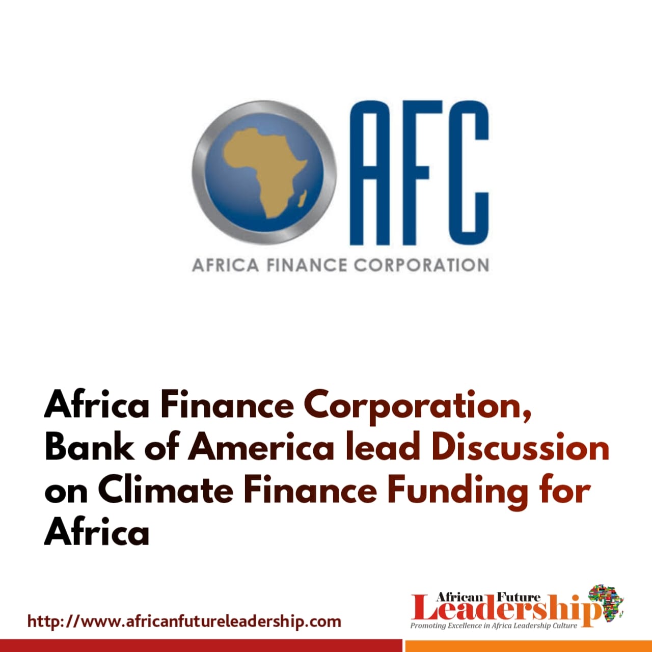 Africa Finance Corporation, Bank of America lead Discussion on Climate Finance Funding for Africa