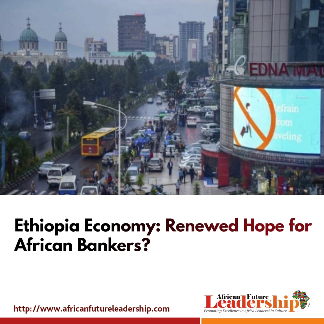 Ethiopia Economy: Renewed Hope for African Bankers?