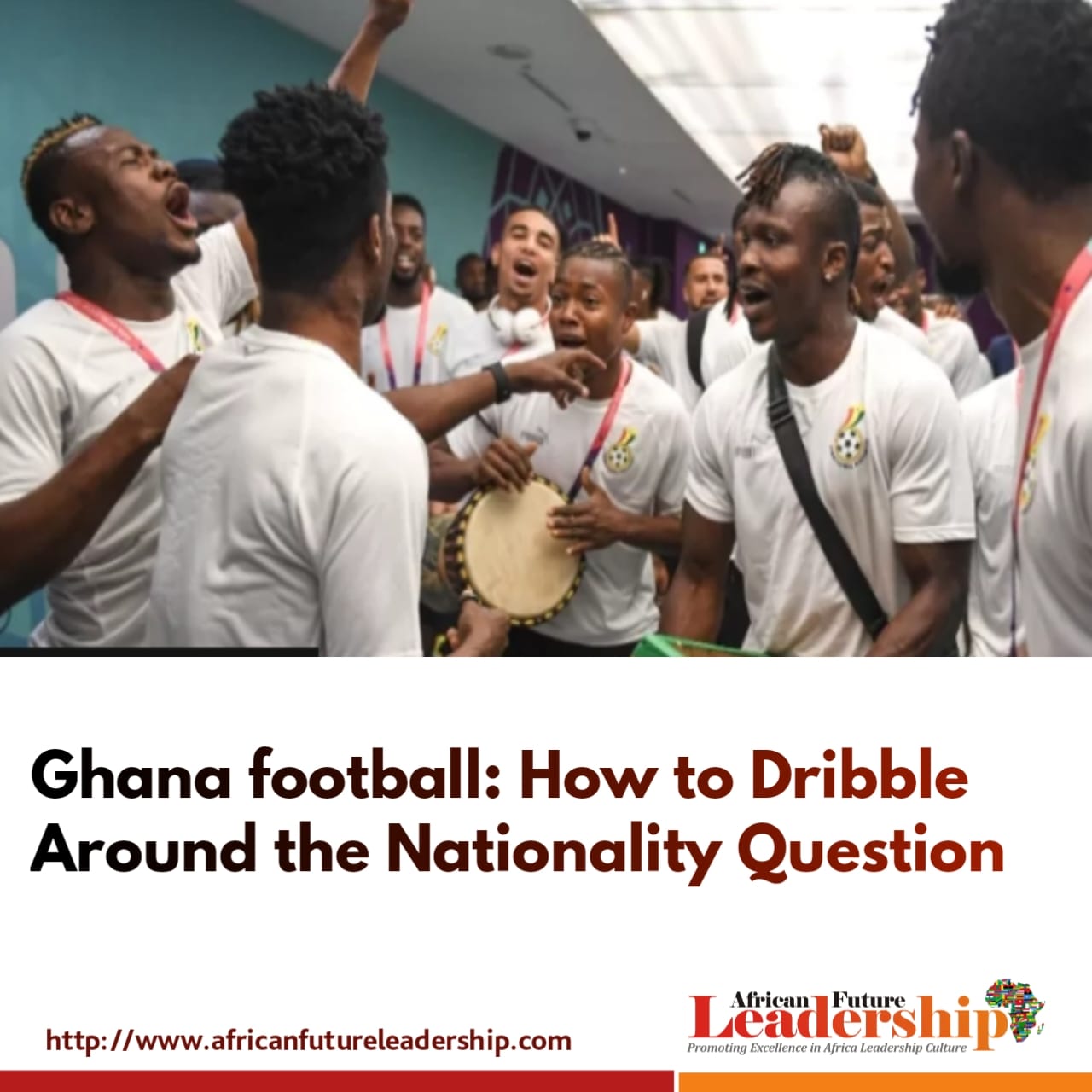 Ghana football: How to Dribble Around the Nationality Question