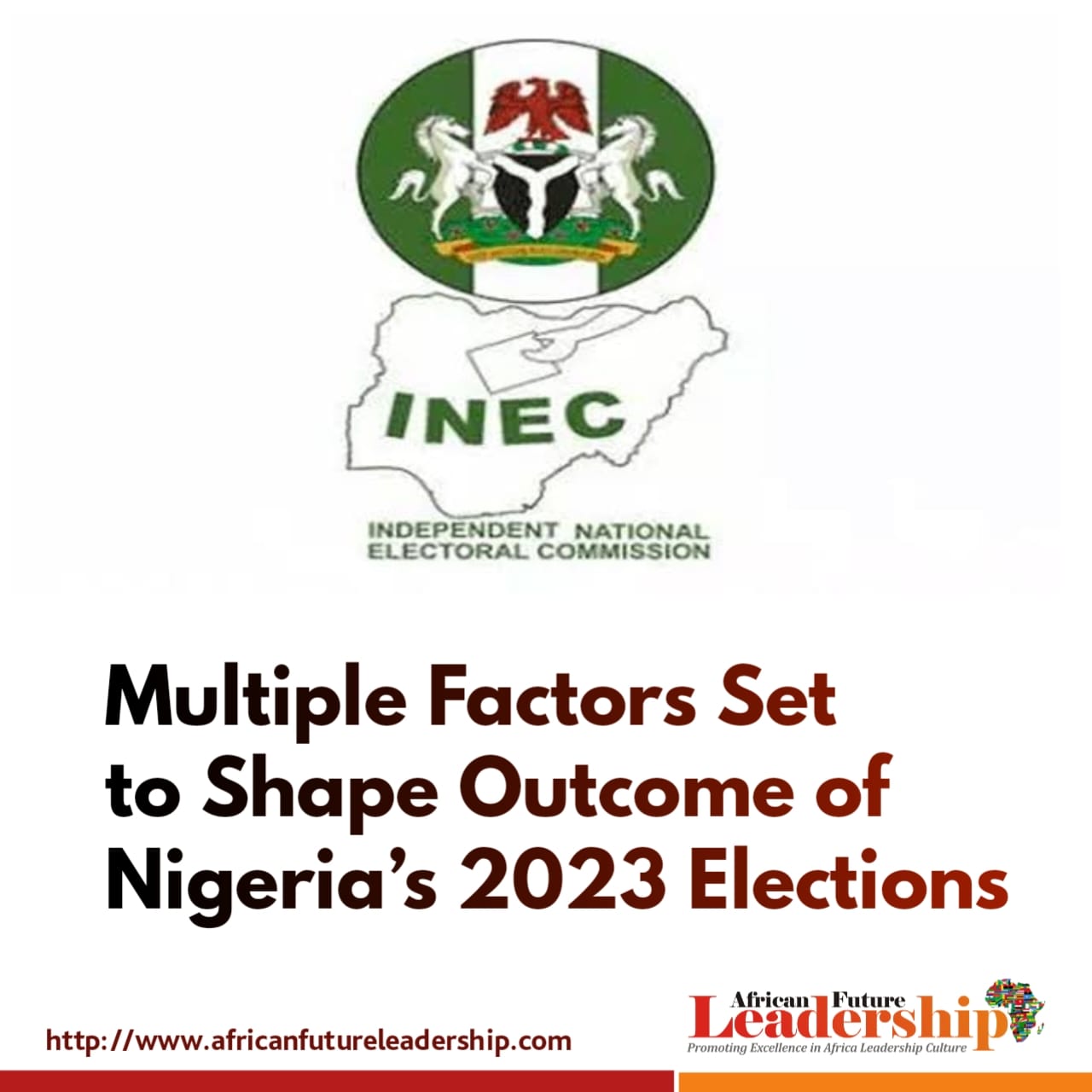 Multiple Factors Set to Shape Outcome of Nigeria’s 2023 Elections