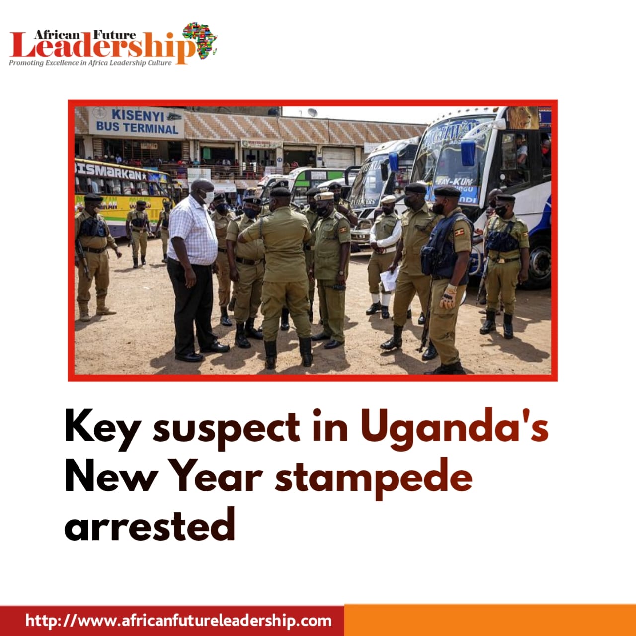 Key suspect in Uganda's New Year stampede arrested