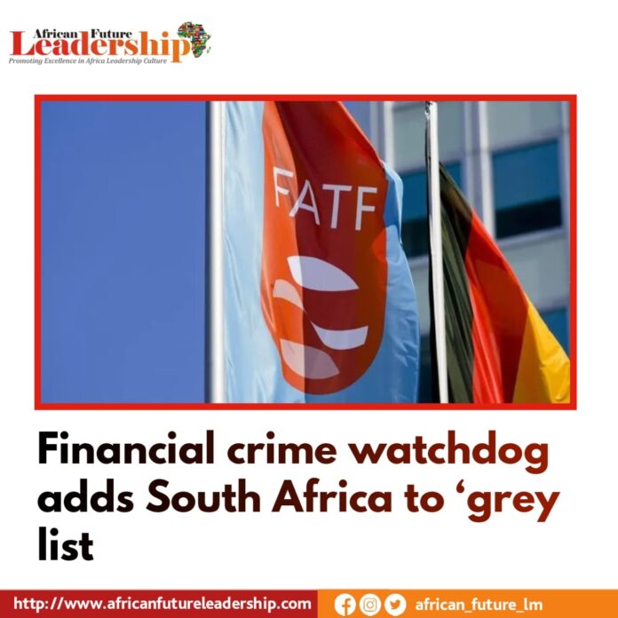 Financial crime watchdog adds South Africa to ‘grey list’