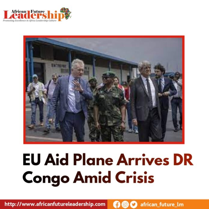 EU Aid Plane Arrives DR Congo Amid Crisis