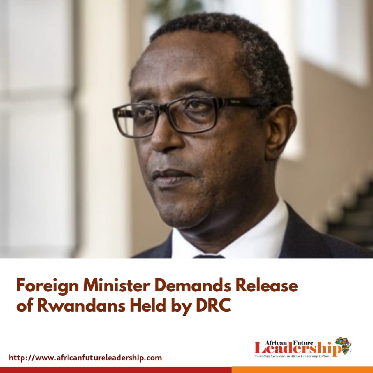 Foreign Minister Demands Release of Rwandans Held by DRC