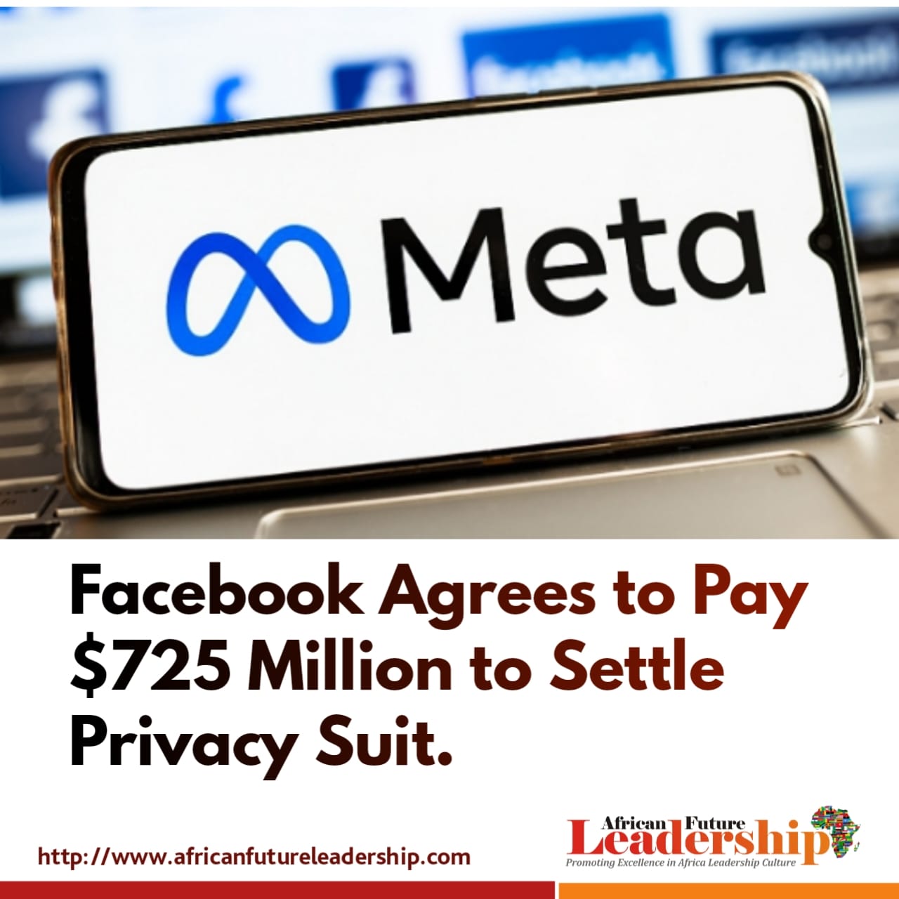 Facebook Agrees to Pay $725 Million to Settle Privacy Suit